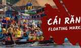 Discover the "unforgettable" delicacies at the Cái Răng floating market