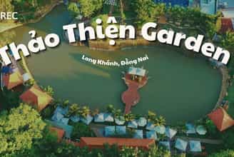 Thảo Thiện Garden - Thiên Đường Giải Trí Và Nghỉ Dưỡng Bên Trong Thành Phố Long Khánh