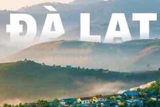 3 địa điểm không thể bỏ qua khi đến với Đà Lạt