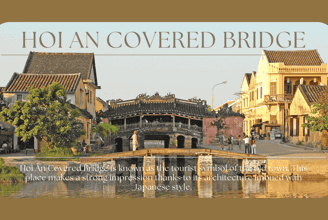 Hoi An Covered Bridge – Carrying The Soul Of Hoi An, Imbued With A Quiet Color