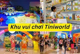 Trung Tâm TiNiWorld Hà Nội – Điểm Đến Thân Thiện Hàng Đầu Cho Các Bé