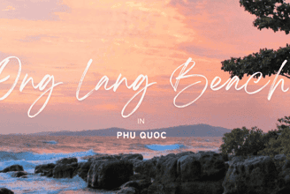 Discover the Extremely Chill Resort Coordinates Called "Ong Lang Beach Phu Quoc"