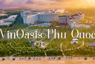 VinOasis Phu Quoc - An Oasis Resort On Pearl Island