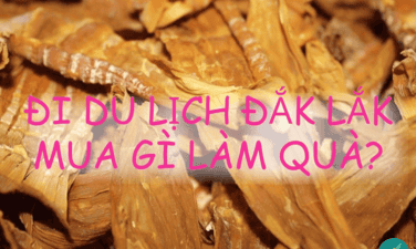 Đi du lịch tại Đắk Lắk thì mua gì về làm quà?