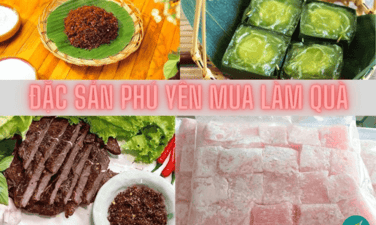 Đi du lịch tại Phú Yên thì mua gì về làm quà?