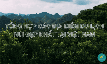 越南十大最美丽的山地旅游胜地