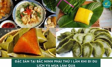 Đặc sản tại Bắc Ninh phải thử 1 lần khi đi du lịch và mua làm quà