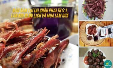 Đặc sản tại Lai Châu phải thử 1 lần khi đi du lịch và mua làm quà