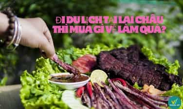 Đi du lịch tại Lai Châu thì mua gì về làm quà?
