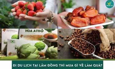Đi du lịch tại Lâm Đồng thì mua gì về làm quà?