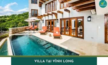 Top 6 Villa tại Vĩnh Long giá tốt, view đẹp khó cưỡng