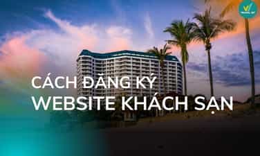 TravelViet에 호텔 웹사이트를 등록하는 방법에 대한 단계별 가이드입니다.