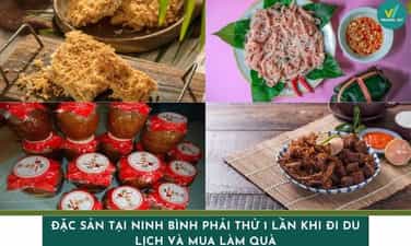 Đặc sản tại Ninh Bình phải thử 1 lần khi đi du lịch và mua làm quà