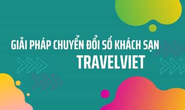 TravelViet:酒店数字化转型全方位解决方案
