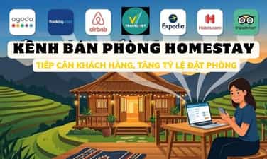 Top effective channels for selling homestay rooms to increase revenue.