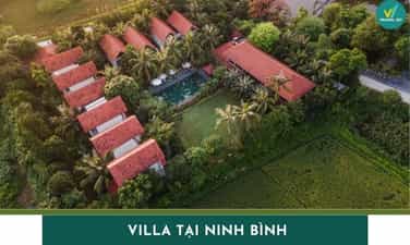 Top 8 Villa tại Ninh Bình đẹp say đắm lòng người