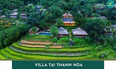 Top 6 Villa tại Thanh Hóa đẳng cấp, view cực đẹp