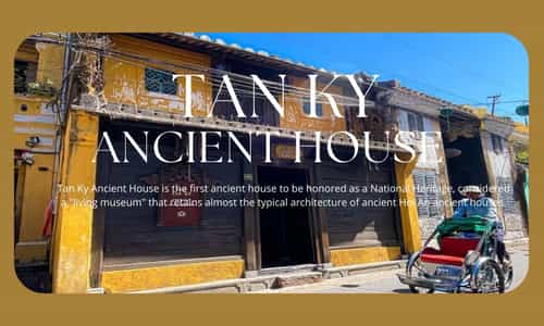 Discover Tan Ky Ancient House - 200 Year Old Architecture In Hoi An