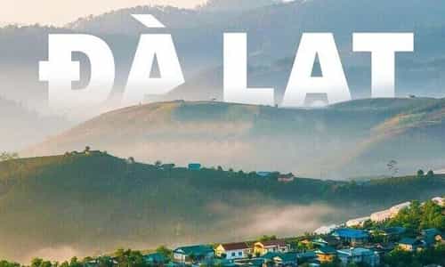 3 địa điểm không thể bỏ qua khi đến với Đà Lạt