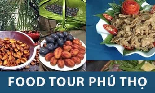 Khám phá ẩm thực Phú Thọ.