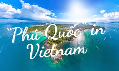 Discover the Stunning Islands of Phu Quoc, Vietnam