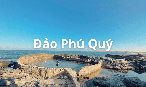 Đảo Phú Quý - Nơi tâm hồn được chữa lành