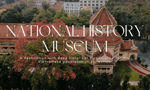 National History Museum - A Destination With Deep Historical Significance For The Vietnamese People
