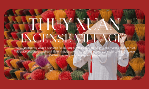 Discover Thuy Xuan Incense Village - Quiet Beauty In The Heart Of Hue Ancient Capital