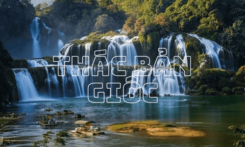 Thác Bản Giốc - Top 5 thác nước đẹp nhất Đắk Lắk