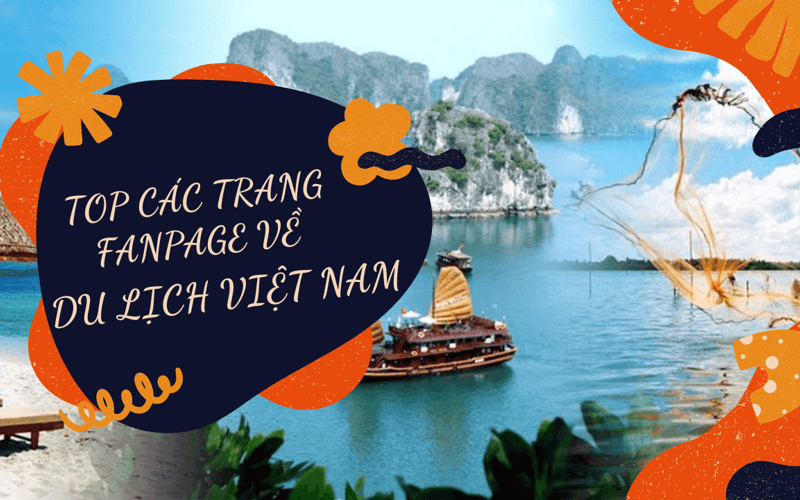 最值得加入的有关越南旅游的热门粉丝专页