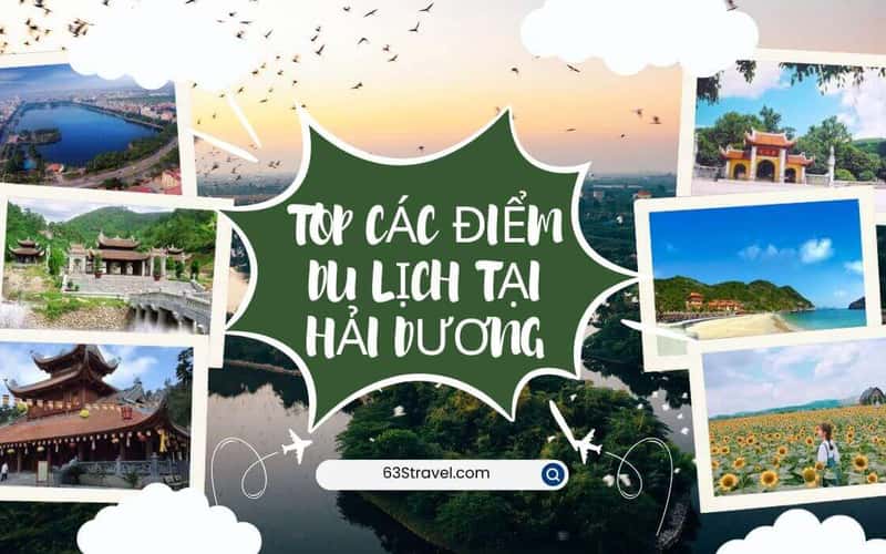 Top 9+ điểm du lịch tại Hải Dương đẹp, nổi tiếng nhất