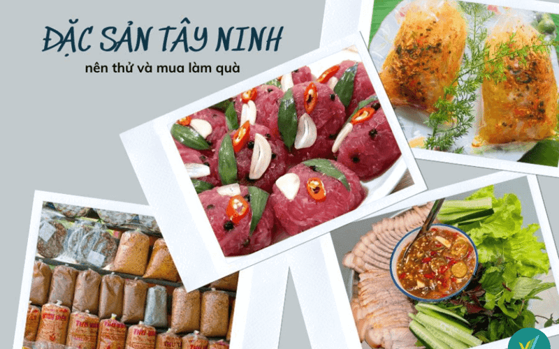 Đặc sản tại Tây Ninh phải thử 1 lần khi đi du lịch và mua làm quà