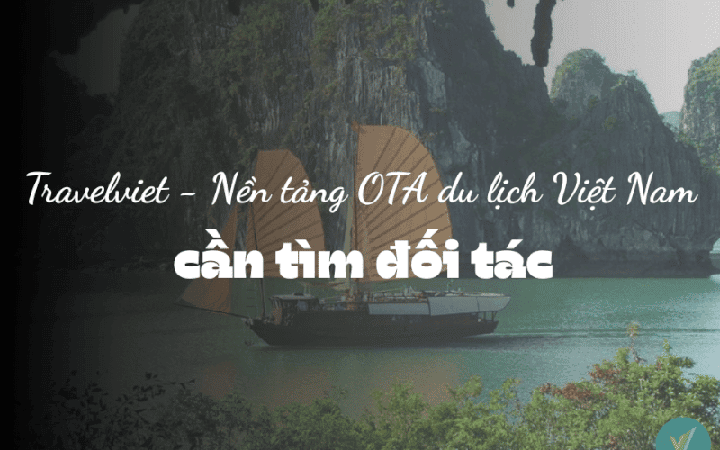Thư mời khách sạn, công ty du lịch hợp tác bán phòng và tour trên Travelviet (Tên cũ là 63Stravel)