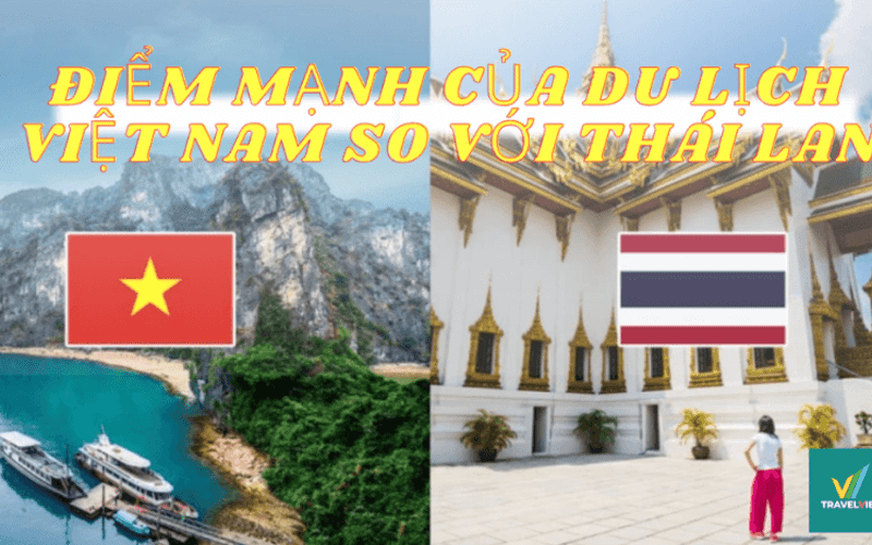 与泰国相比,越南旅游业的优势