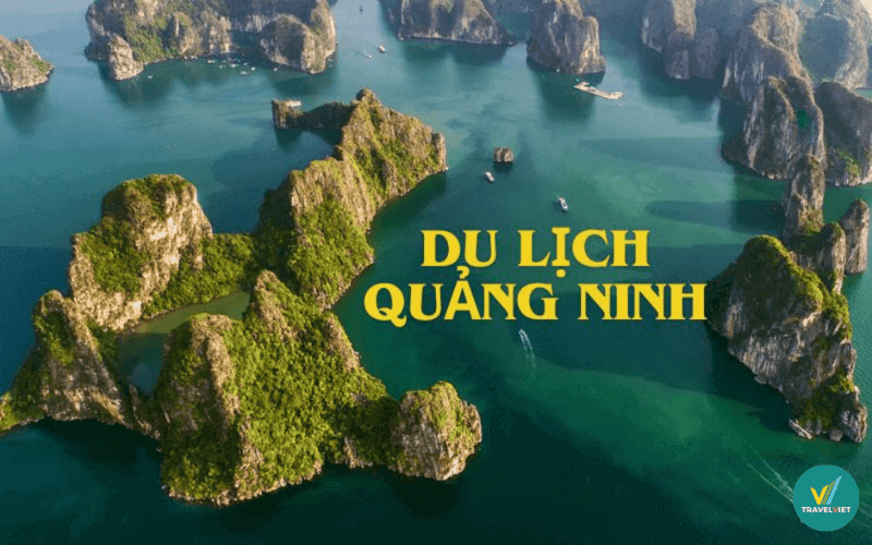 Vui hết nấc với 42 điểm du lịch tại Quảng Ninh siêu HOT