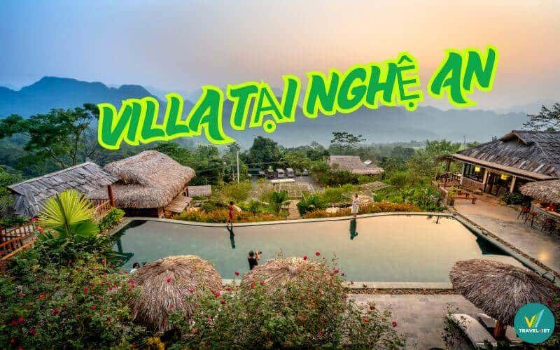 Top 8 Villa tại Nghệ An sang chảnh, đẳng cấp vạn người mê