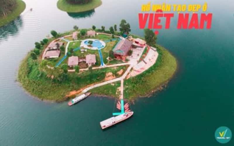 越南的前19个美丽的人造湖泊让您着迷