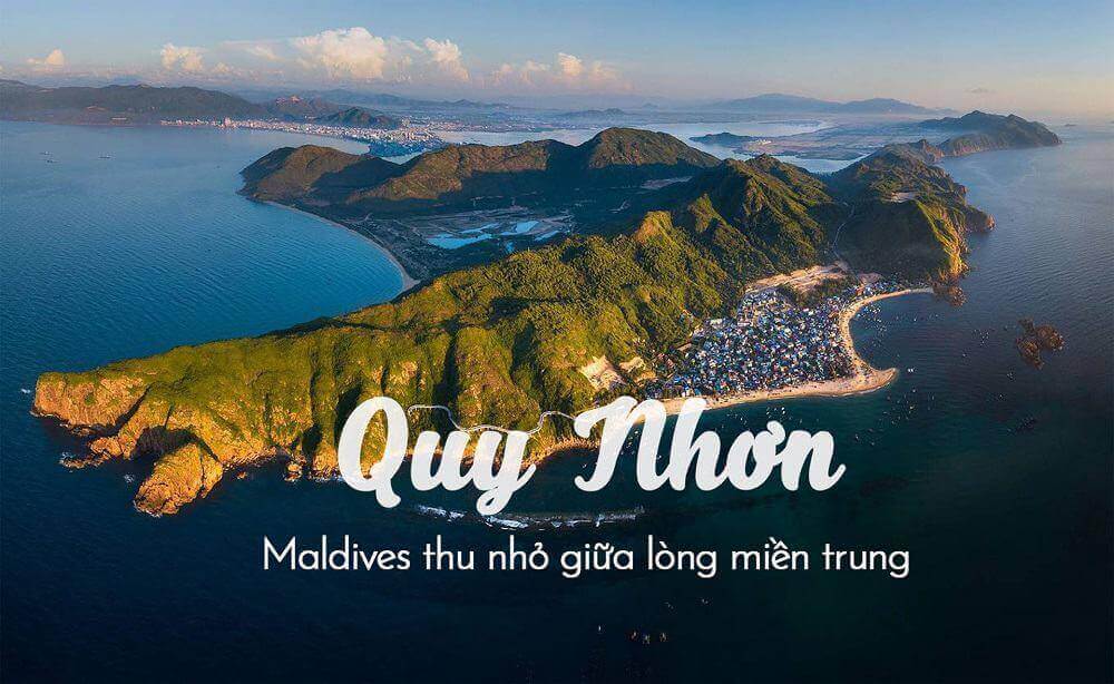 Quy Nhơn - Maldives thu nhỏ giữa lòng miền Trung