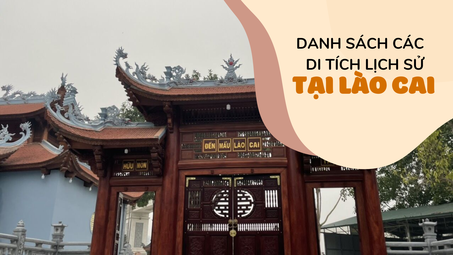 Danh sách 10 di tích lịch sử tại Lào Cai nổi tiếng