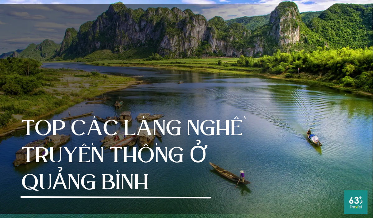 Khám phá 9 làng nghề truyền thống ở Quảng Bình lâu đời
