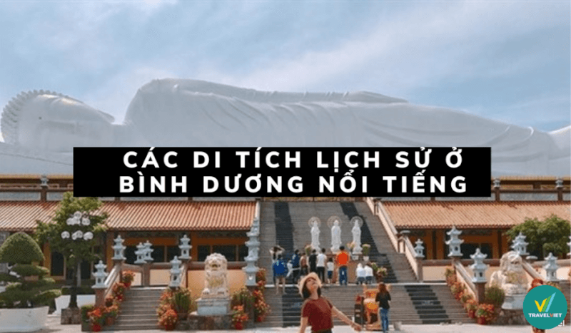 15+ famous historical sites in Binh Duong don't miss