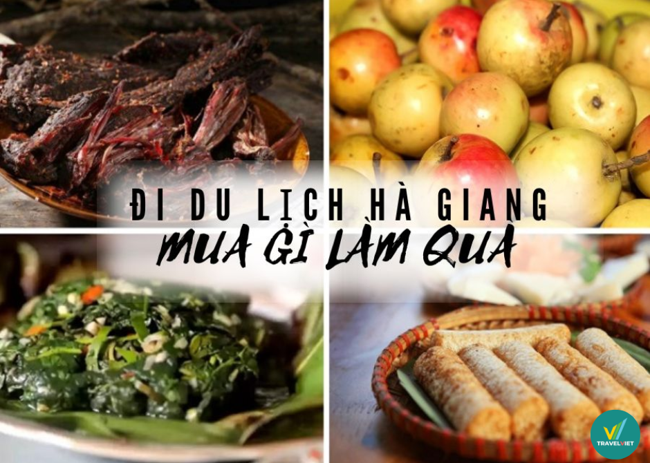 Đi du lịch tại Hà Giang thì mua gì về làm quà?