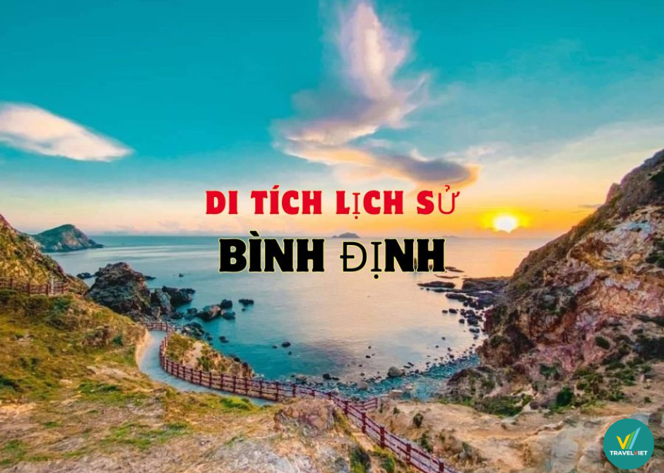 List of 16 famous historical sites in Binh Dinh that you must visit once