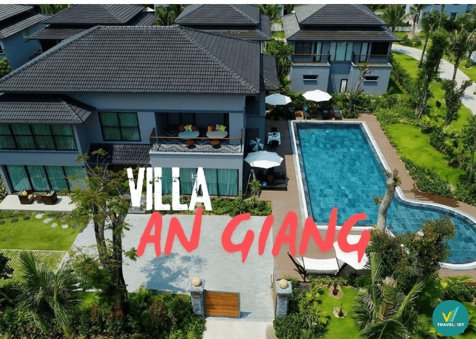 Top 6 Villa tại An Giang giá rẻ, đẹp nhất xứ miền Tây