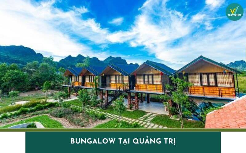 Top 10 Bungalow tại Quảng Trị view đẹp, dịch vụ tốt