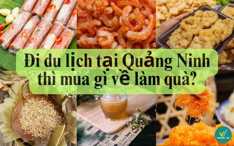 Quang Ninh로 여행, 선물로 무엇을 사야합니까?